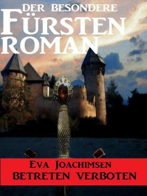 cover image of Der besondere Fürstenroman--Betreten verboten